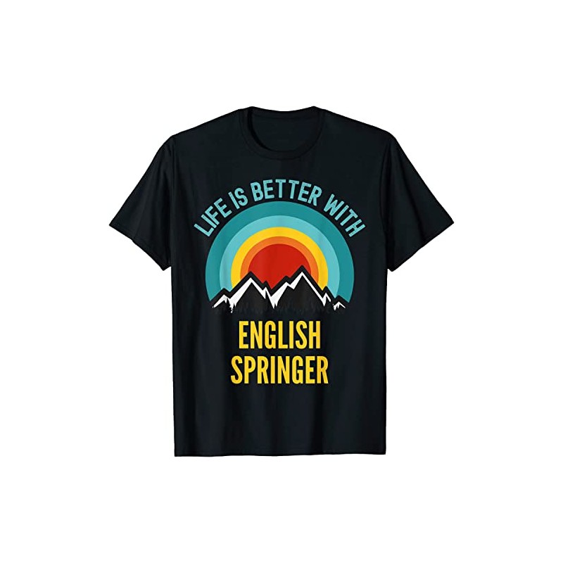 keoStore Life is Better with English Springer Spaniel Dog Owner