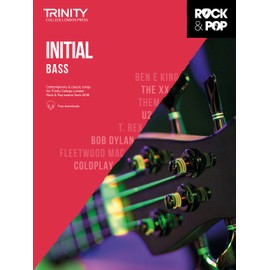 Trinity College London Rock & Pop 2018 Bass Initial Grade (Trinity Rock & Pop)