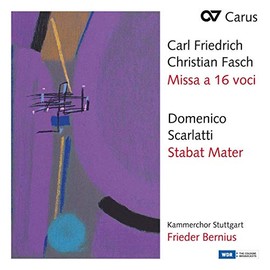 Fasch: MISSA A 16 VOCI | Scarlatti: STABAT MATER