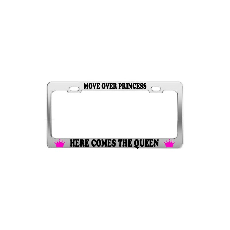 Product Express Move Over Princess HERE Comes The Queen License