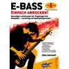 Tunesday E-Bass, Einfach abrocken!
