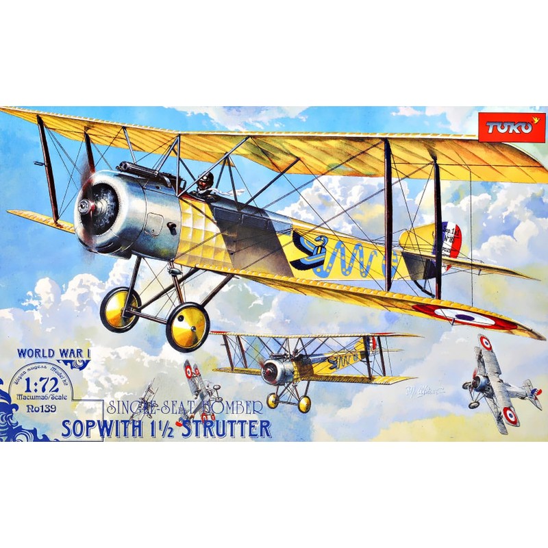 TOK139 1/72 Sopwith 1 1/2 Strutter, Single Seat Bi-Leaf Bomber,