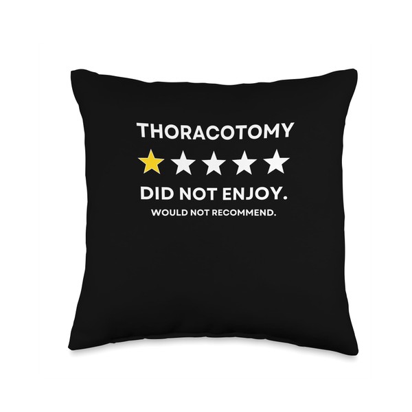Thoracotomy Would Not Recommend Get Well Soon Recovery Funny Throw