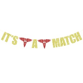 It’s A Match Banner, 2025 Medical/Nursing School Graduation Party Decorations, Congrats on Matching Banner, Happy Match Day Decoration Supplies Gold Glitter