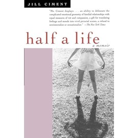 Half a Life: A Memoir