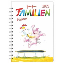 Helme Heine: Family Planner Book A5 2025: Family Calendar with 5 Columns. Lovingly Illustrated Book Calendar with Pocket and School Holidays with 160 Pages (Helme Heine Calendar Heye)