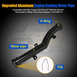 YUHAILOU Upgraded Aluminum Engine Cooling Water Pipe compatible with Mini Cooper R55 R56 R57 R58 R59 R60 R61, Thermostat to Water Pump Hose Replace 11537589713