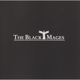 BLACK MAGES THE BLACK MAGES