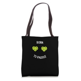 Pickleball Born to Paddle | Heart Pickleball Tote Bag
