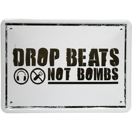 Humour Tin Plaque 15 x 21 cm Drob Beats Not Bombs Retro MJ 05