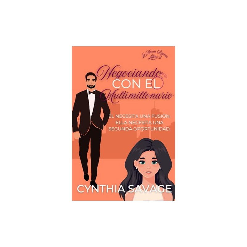 Negociando con el Multimillonario