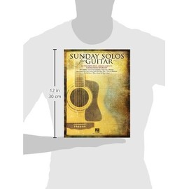 Sunday Solos for Guitar: 20 Fingerpicking Arrangements for Blended Worship