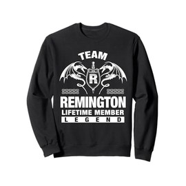 Team REMINGTON - Lifetime Member Gifts Sweatshirt