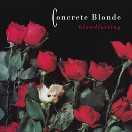 Bloodletting [LP] by Concrete Blonde [Vinyl]