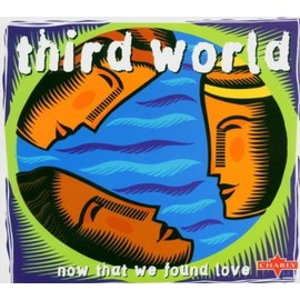 Now That We Found Love [Digipak]