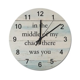 Wooden Clock in The Middle of My Chaos There was You Modern Wood Wall Clock Battery Operated Silent Non-Ticking Quote Round Clock for Living Room,Office 12 inch