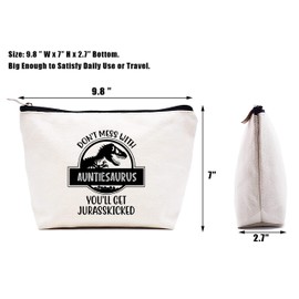 Don't Mess With Auntiesaurus You Will Get Jurasskicked – Funny Auntiesaurus Gift For Auntie - Aunt Gift For Wedding Anniversary Birthday Mothers day Christmas – Makeup Bag Cosmetic Bag Travel Pouch