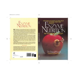  Enzyme Nutrition: The Food Enzyme Concept