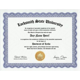 Locksmith Locks Degree: Custom Gag Diploma Doctorate Certificate (Funny Customized Joke Gift - Novelty Item)