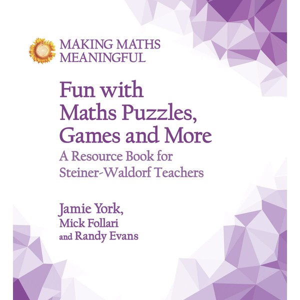 Fun with Maths Puzzles, Games and More: A Resource Book