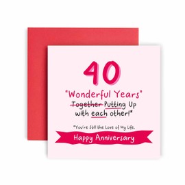 Huxters Wedding Anniversary Card for Husband or Wife - 40 Years Putting Up with Each other - Anniversary Card for Mum or Dad - 14.8cm (40th)