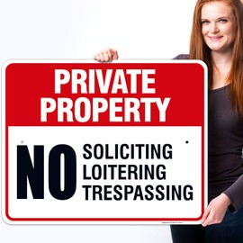 Private Property Sign, No Soliciting No Loitering No Trespassing, 24x30 Inches, Rust Free .063 Aluminum, Fade Resistant, Indoor/Outdoor Use, Made in USA by Sigo Signs
