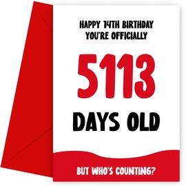 Funny 14th Birthday Card for Boy and Girl - Officially 5113 Days Old - Humorous 14th Birthday Card, 14, Bday Cards