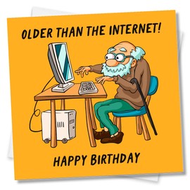 Punkcards - Funny Birthday Cards For Men, ’Older Than The internet! Happy Birthday’, For Dad or Uncle Birthday