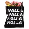 Funny Walla Walla Holla Holla Washington PNW Locals Design Tote