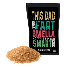 Dad is a Fart Smella Bath Soak Smart Fella Gag Gift for Father’s Day Men’s Bath Gifts Stocking Stuffers for Fathers and Grandpas