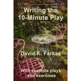 Writing the 10-Minute Play (Theater)