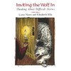 Inviting the Wolf In: Thinking About Difficult Stories