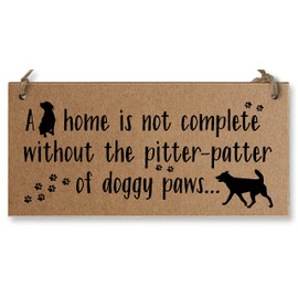 The Plum Penguin Handmade Wooden Hanging Wall Plaque Home is Not Complete Without Doggy Paws Funny Sign Pet Lover Dog Mum Dad