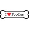 I Heart (Love) Poodles Dog Bone Car/Fridge Magnet 2"x7" USA