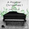 A Popular Christmas 1 - PianoDisc Compatible Player Piano MP3's