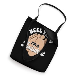 Heel Yeah I’m A Podiatrist Foot Care Ankle Specialist Tote Bag