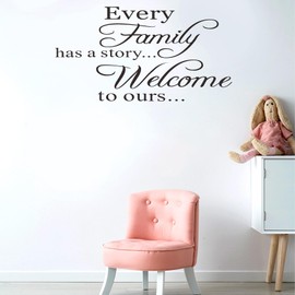 GZTFPQ Every Family Has A Story Welcome to Ours Vinyl Wall Decal Inspirational Quote Wall Decals Family Wall Décor Living Room Wall Décor (Black)