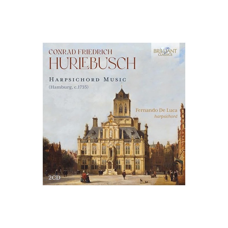 Hurlebusch:Harpsichord Music