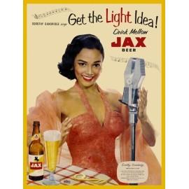 Jax Beer with Dorothy Dandridge NEW Metal Sign: LARGE SIZE 12 X 16