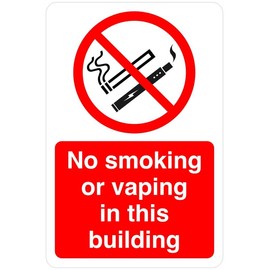 No smoking or vaping in this building safety sign- 1.2mm Rigid plastic for indoor/outdoor usage (200mm x 150mm) Viewing Distance within 5m.