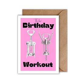 WBdesignz Humorous Birthday Card for Wine Lovers with Envelope - The Best Birthday Workout Funny Birthday Greeting for Friends, Family and Colleagues (A6)
