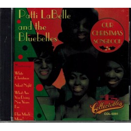 PATTY LA BELLE & THE BLUE BELLES - OUR CHRISTMAS SONG BOOK - BRAND NEW SEALED CD