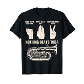Nothing Beats Tuba Music Instrument Player Cute Tubists Gift T-Shirt