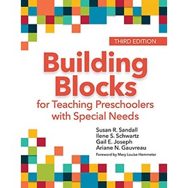 Building Blocks for Teaching Preschoolers with Special Needs