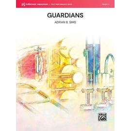 Guardians: Conductor Score & Parts (Makemusic First Performance Band)