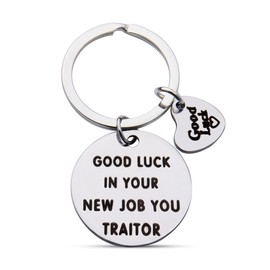 New Job Gifts for Women Men Coworker - Going Away Keychain for Supervisor, Manager, Co-Worker - Farewell Good Luck You Traitor