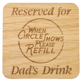 Ideal Dad Gift. Present for Dad from Son or Daughter. Gift for Him. Daddy Birthday, Christmas or Happy Occasion Gift. (Dad's Drink Oak Veneer)