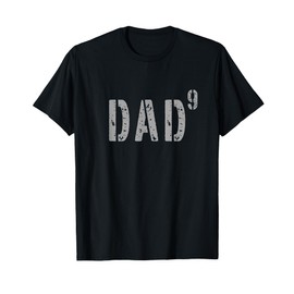Mens Military Style Dad9 9th Power Dad of 9 Kids Fathers Day T-Shirt