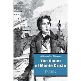 The Count Of Monte Cristo Parte 2