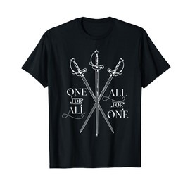 One for All, All for One The Three Musketeers Literary T-Shirt